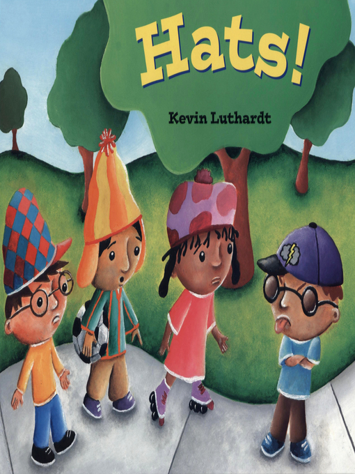 Title details for Hats! by Kevin Luthardt - Available